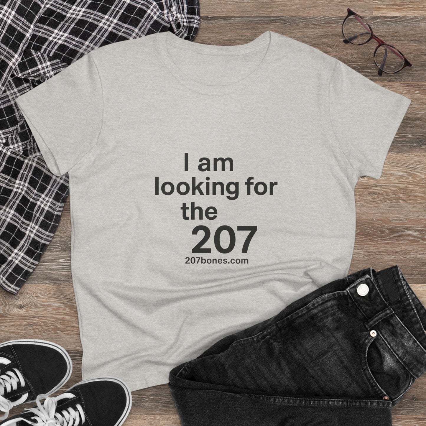 I Am Looking for the 207 Women's Cotton Tee, Fun Graphic T-Shirt, Casual Wear, Gift for Her, Everyday Comfort Tee