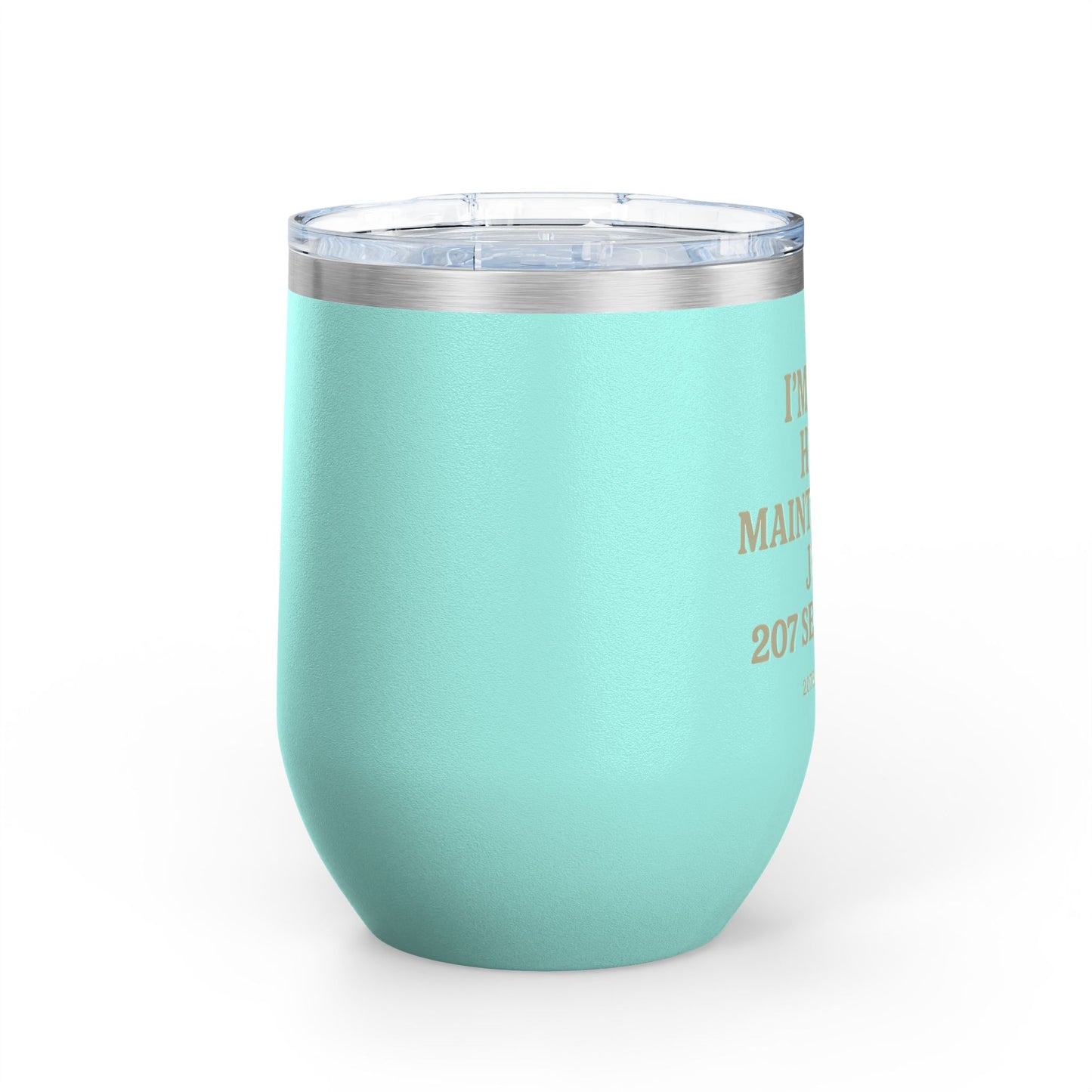 Sassy Wine Tumbler, 12oz - Funny Gift for Wine Lovers, Perfect for Celebrations, Parties, or Relaxing Evenings