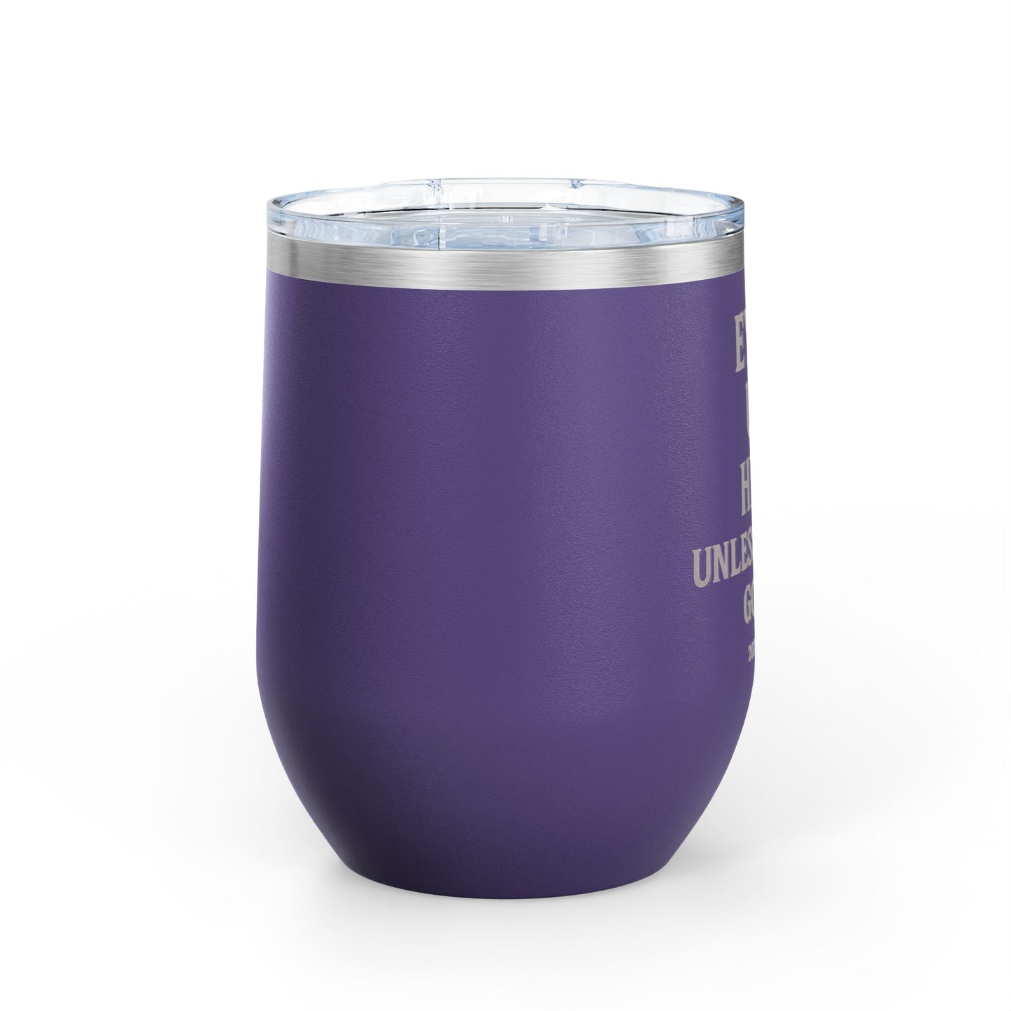 Funny Wine Tumbler, 12oz - Perfect Gift for Wine Lovers, Birthdays, Bachelorette Parties, Celebrations, or Just Cozy Evenings!