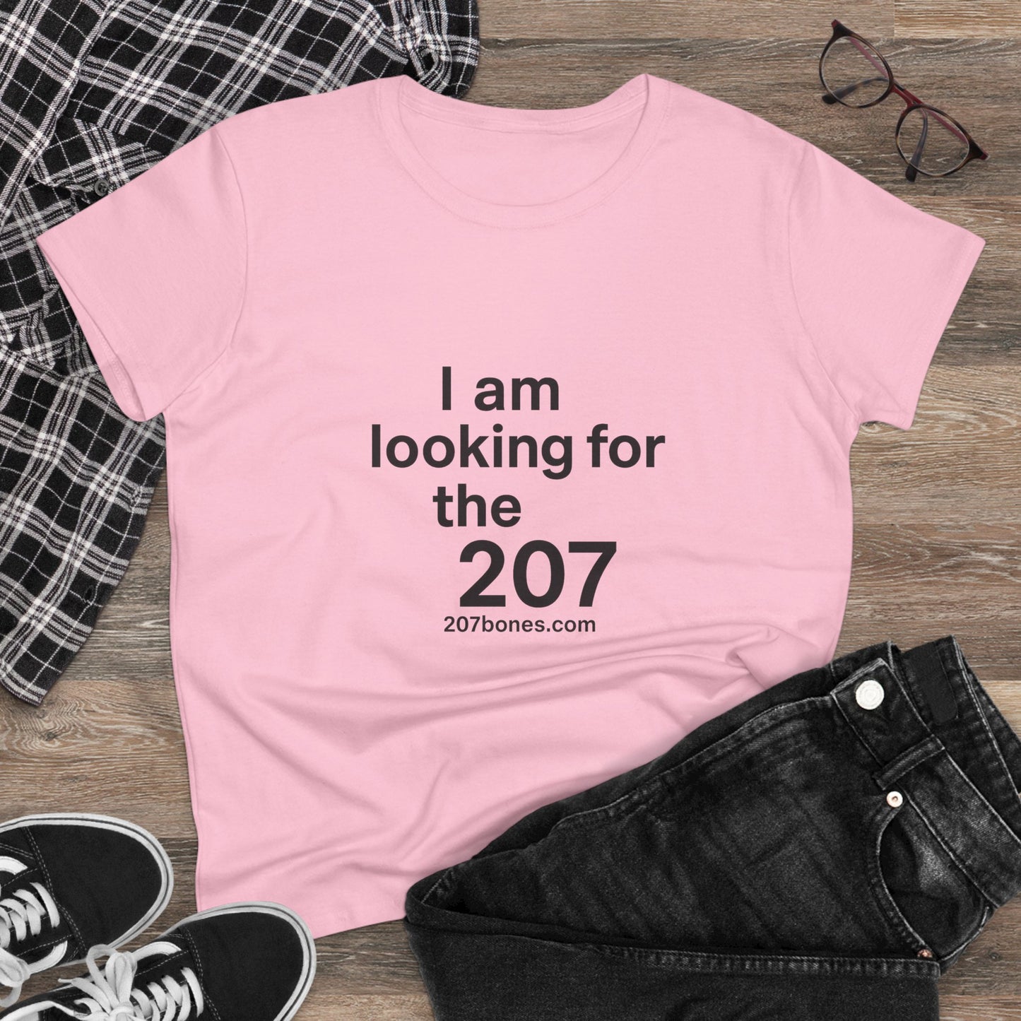 I Am Looking for the 207 Women's Cotton Tee, Fun Graphic T-Shirt, Casual Wear, Gift for Her, Everyday Comfort Tee