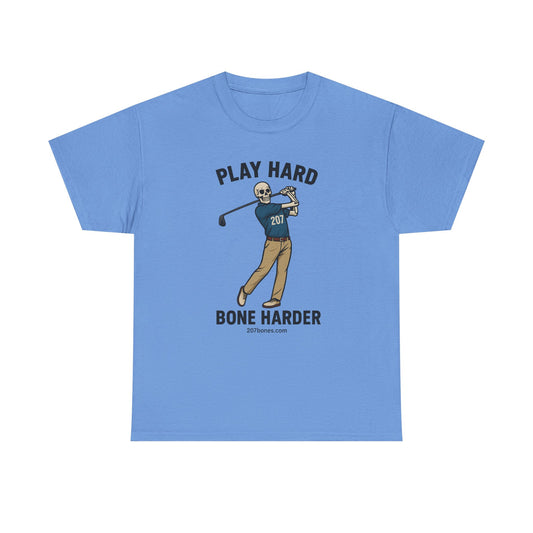 Play Hard Bone Harder Unisex Tee, Funny Golf Shirt, Sports T-Shirt, Gift for Golf Lovers, Casual Wear, Birthday Gift