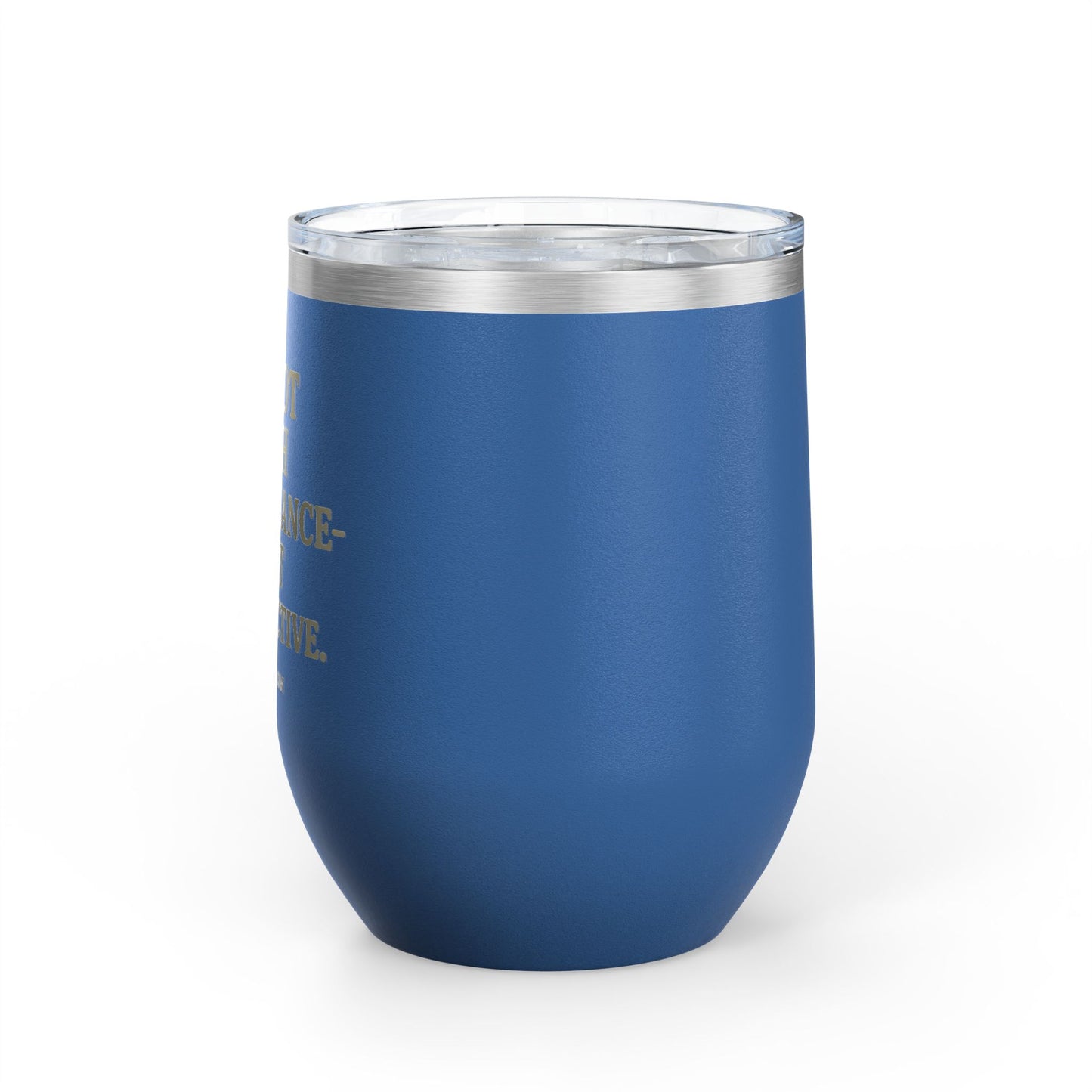 Sassy Wine Tumbler, 12oz - Funny Gift for Wine Lovers, Perfect for Celebrations, Parties, or Relaxing Evenings