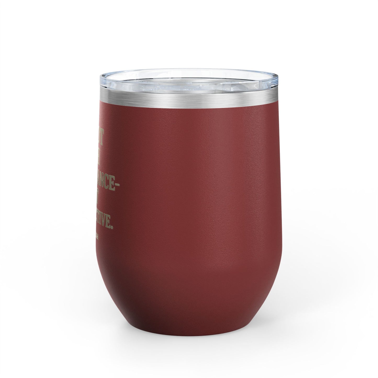 Sassy Wine Tumbler, 12oz - Funny Gift for Wine Lovers, Perfect for Celebrations, Parties, or Relaxing Evenings