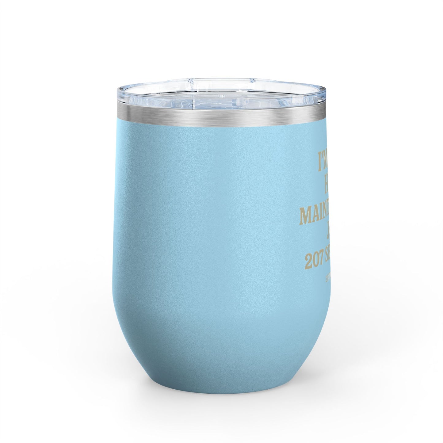 Sassy Wine Tumbler, 12oz - Funny Gift for Wine Lovers, Perfect for Celebrations, Parties, or Relaxing Evenings