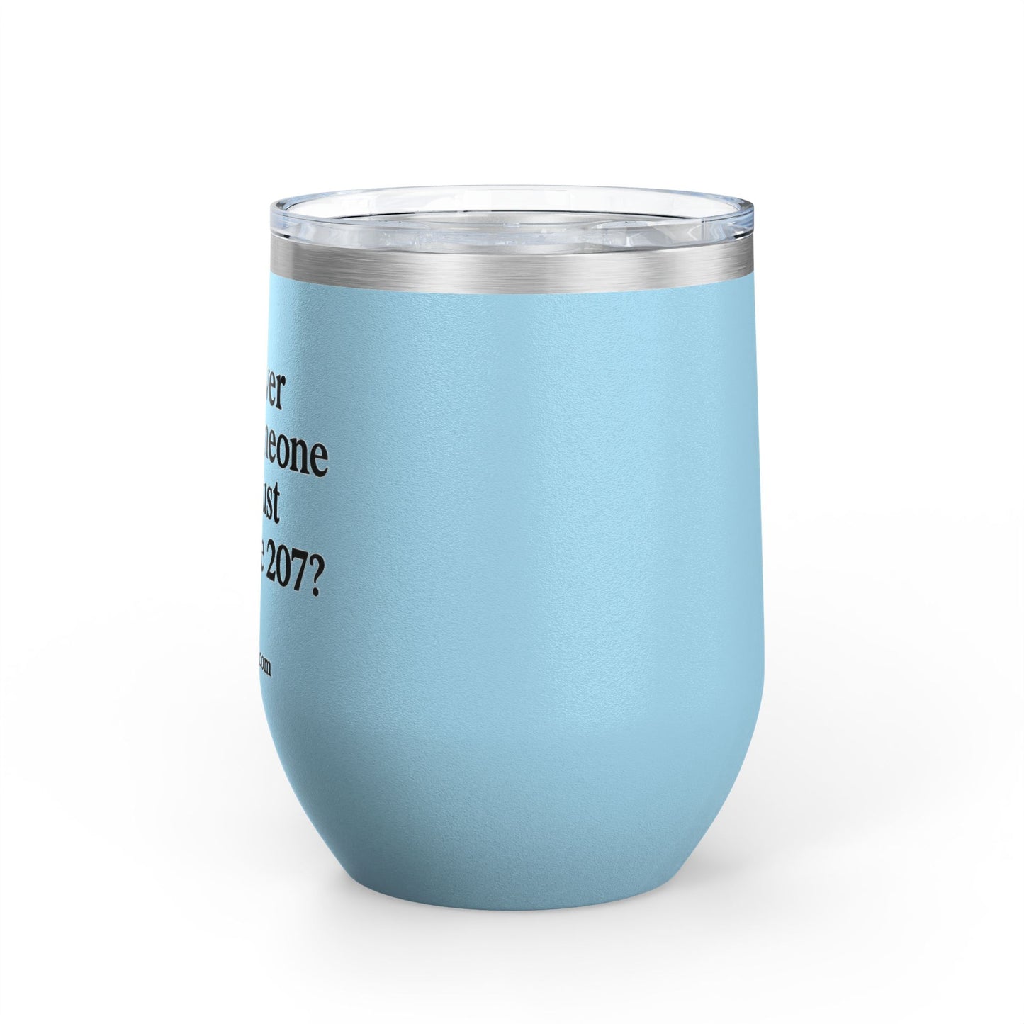 Wine Tumbler with Quote, Perfect for Wine Lovers, Unique Gift for Friends, 12oz Insulated Tumbler for Parties, Outdoor Events, and [...]